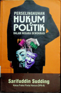 PERSELINGKUHAN & POLITIK DALAM NEGARA DEMOKRASI