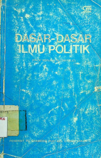 DASAR-DASAR ILMU POLITIK