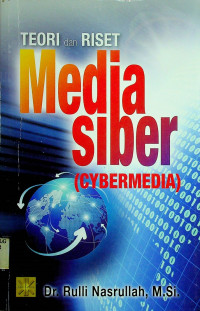 TEORI dan RISET Media siber (CYBERMEDIA)