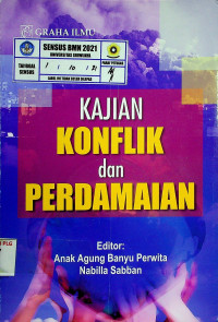 KAJIAN KONFLIK dan PERDAMAIAN