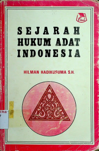 SEJARAH HUKUM ADAT INDONESIA