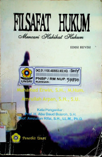 FILSAFAT HUKUM: Mencari Hakikat Hukum, EDISI REVISI