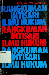 RANGKUMAN INTISARI ILMU HUKUM RANGKUMAN INTISARI ILMU HUKUM