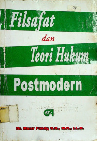 Filsafar dan Teori Hukum Postmodern