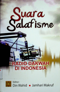 Suara Salafisme: RADIO DAKWAH DI INDONESIA