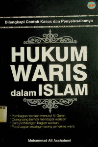 HUKUM WARIS dalam ISLAM: Dilengkapi Contoh Kasus dan Penyelesaiannya