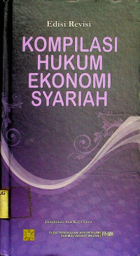 KOMPILASI HUKUM EKONOMI SYARIAH, Edisi Revisi