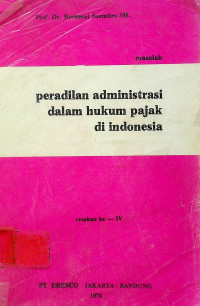 masalah peradilan administrasi dalam hukum pajak di Indonesia