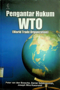 Pengantar Hukum WTO (World Trade Organization)