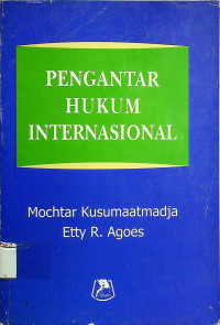 PENGANTAR HUKUM INTERNASIONAL