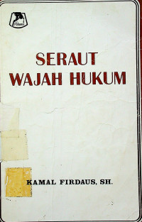 SERAUT WAJAH HUKUM