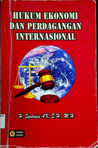 HUKUM EKONOMI DAN PERDAGANGAN INTERNASIONAL