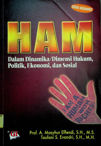 HAM Dalam Dinamika/Dimensi Hukum, Politik, Ekonomi, dan Sosial, EDISI KEEMPAT