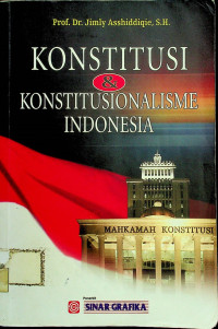KONSTITUSI & KONSTITUSIONALISME INDONESIA