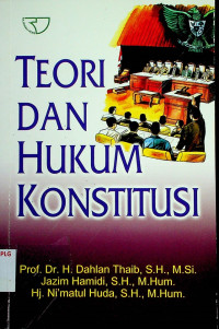 TEORI DAN HUKUM KONSTITUSI