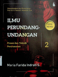 ILMU PERUNDANG-UNDANGAN: Proses dan Teknik Penyusunan