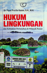 HUKUM LINGKUNGAN dan Kebijakan Pertanahan di Wilayah Pesisir