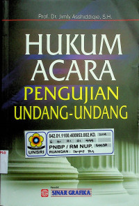 HUKUM ACARA PENGUJIAN UNDANG-UNDANG