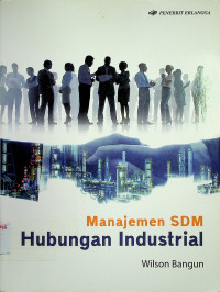 Manajemen SDM Hubungan Industrial