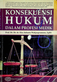 KONSEKUENSI HUKUM DALAM PROFESI MEDIK