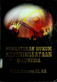 PENGANTURAN HUKUM KEPARIWISATAAN INDONESIA