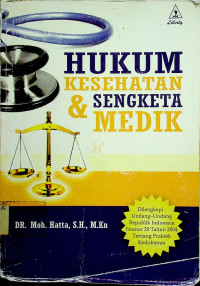 HUKUM KESEHATAN & SENGKETA MEDIK