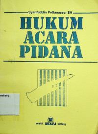 HUKUM ACARA PIDANA