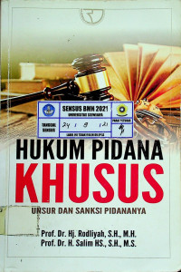 HUKUM PIDANA KHUSUS: UNSUR DAN SANKSI PIDANANYA