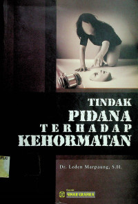 TINDAK PIDANA TERHADAP KEHORMATAN