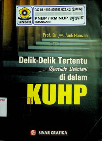 Delik-Delik Tertentu (Speciale Delicten) di dalam KUHP