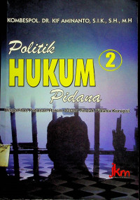 Politik HUKUM Pidana 2: Disparitas Putusan Hakim dalam Tindak Pidana Korupsi