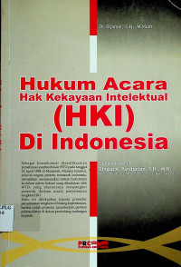 Hukum Acara Hak Kekayaan Intelektual (HKI) Di Indonesia