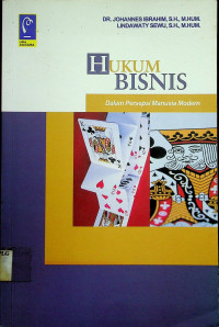 HUKUM BISNIS: Dalam Persepsi Manusia Modern