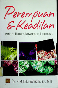 Perempuan & Keadilan dalam Hukum Kewarisan Indonesia