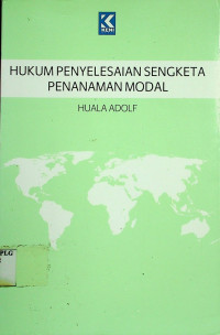 HUKUM PENYELESAIAN SENGKETA PANANAMAN MODAL