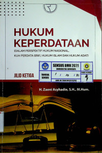 HUKUM KEPERDATAAN (DALAM PERSPEKTIF HUKUM NASIONAL, KUH PERDATA (BW), HUKUM ISLAM DAN HUKUM ADAT), JILID KETIGA