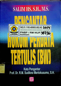 PENGANTAR HUKUM PERDATA TERTULIS (BW)