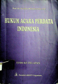 HUKUM ACARA PERDATA INDONESIA, EDISI DELAPAN