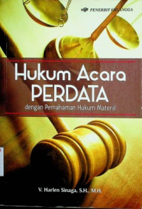 Hukum Acara PERDATA dengan Pemahaman Hukum Materiil