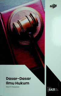 Dasar-Dasar Ilmu Hukum