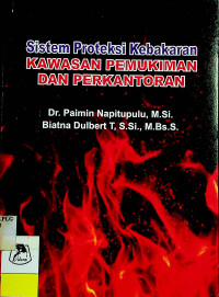 Sistem Proteksi Kebakaran: KAWASAN PEMUKIMAN DAN PERKANTORAN