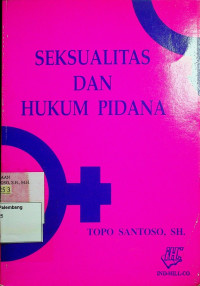 SEKSUALITAR DAN HUKUM PIDANA