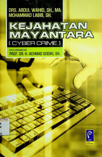 KEJAHATAN MAYANTARA (CYBER CRIME)