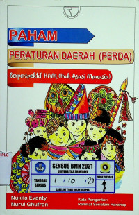 PAHAM PERATURAN DAERAH (PERDA) Berperspektif HAM (Hak Asasi Manusia)