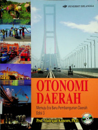 OTONOMI DAERAH Menuju Era Baru Pembangunan Daerah, Edisi 3