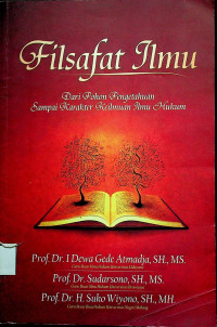 Filsafat Ilmu: Dari Pohon Pengetahuan Sampai Karakter Keilmuan Ilmu Hukum