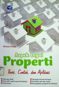 Aspek Legal Properti: Teori, Contoh, dan Aplikasi