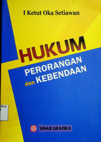 HUKUM PERORANGAN dan KEBENDAAN