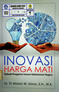 INOVASI HARGA MATI: Sebuah Pengantar Inovasi Administrasi Negara
