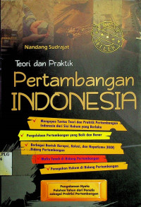 Teori dan Praktik Pertambangan INDONESIA